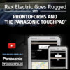 Toughpad rugged tablets with ProntoForms keep Rex Electric field...