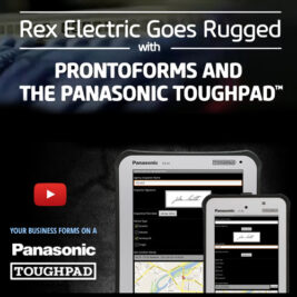 Toughpad rugged tablets with ProntoForms keep Rex Electric field...