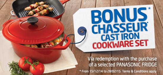 Purchase a selected Panasonic fridge before 28th Feb and we'll send you home with a bonus Chasseur® cookware set valued at $478.00 RRP*. *T&Cs Apply 