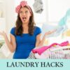 Laundry hacks to simplify washing day