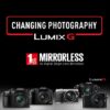 Lumix G Series – rewriting the rules for mirrorless cameras