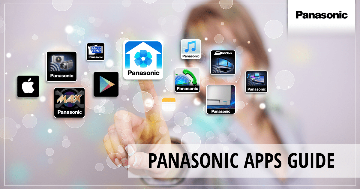 Panasonic Apps Panasonic Apps