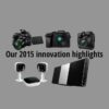 Check out our 2015 Panasonic innovation highlights