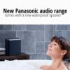 Check out the 2016 Panasonic audio range, including a new waterproof speaker