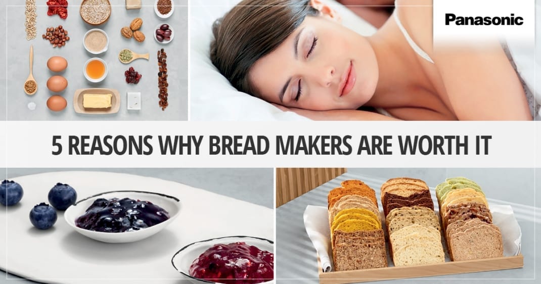 Bread makers… are they really worth it? Panasonic Australia Blog