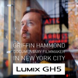 LUMIX GH5 impressions by documentary filmmaker Griffin Hammond