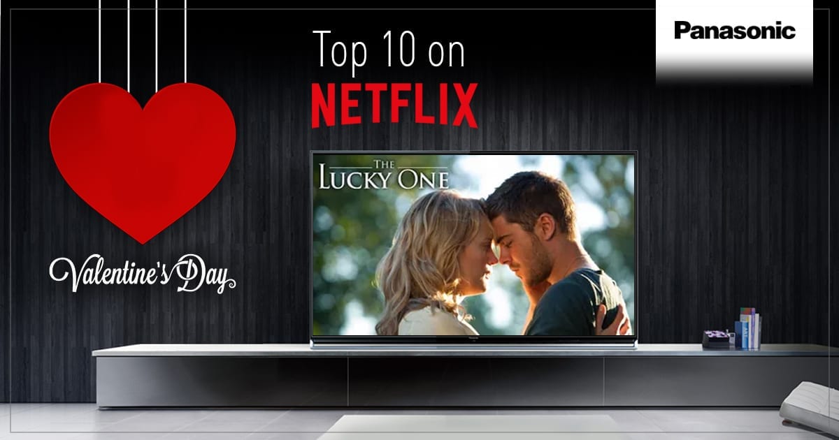 Ten Of The Best Netflix Movies For Valentines Day Panasonic Australia Blog 