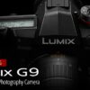 Our LUMIX G9 is the ultimate photography camera