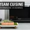 Healthy steam cooking with Panasonic microwaves
