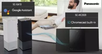Launching speakers with Panasonic sound and Google brains