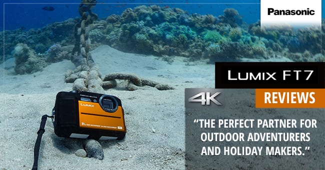 LUMIX FT7 4K Rugged Camera | Waterproof, Dustproof, Shockproof and Pressure Resistant