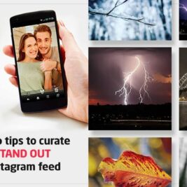Pro tips to curate a stand out Instagram feed