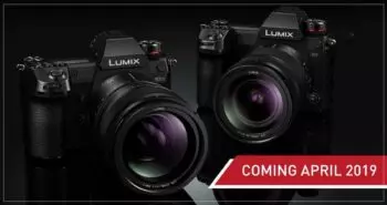 In stores April 2019: LUMIX S1R and S1 cameras