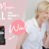 Give Mum a Call This Mother’s Day