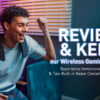 Review & Keep our Latest Wireless Gaming Speaker