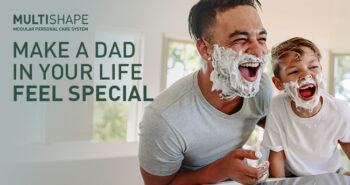 Win a MULTISHAPE Modular Personal Care System for Dad