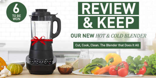 Win a Hot & Cold Cooking Blender To Review & Keep